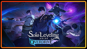 Solo Leveling - Arise Overdrive