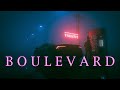 &#39;BOULEVARD&#39; | A Synthwave and Retro Electro Mix  | REDUX