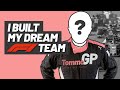 I Built my Dream F1 Team // 2019