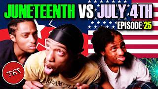 TRIPLETS CAN'T DECIDE: JUNETEENTH OR JULY 4TH?!? | JKT Triplet Talks Ep. 25