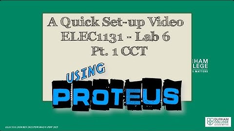 ELEC1131 Lab 6 Part 1 CCT   PROTEUS 2025