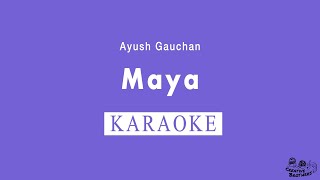 Maya - Nepali Karaoke - Creative Brothers