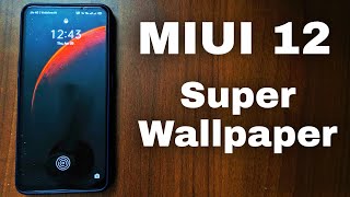 MIUI 12 Super Wallapaper ( Live wallpaper) On Any Smartphone || Working On Lockscreen Also | NO ROOT