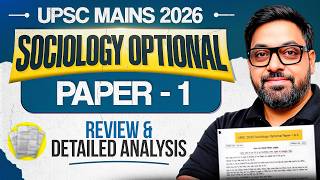 UPSC Mains 2026 Sociology Optional Paper 1 — Detailed Analysis | Deepak Kumar Singh
