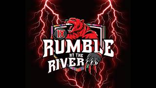 Rumble At The River IX Highlights