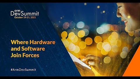Arm DevSummit 2021 Website Run-through