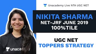 Ugc Net Toppers Strategy  100 Percentile  Unacademy   Nta Ugc Net  Nikita Sharma