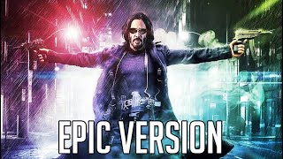 The Matrix Resurrections Trailer 2 Music Official | HIGH QUALITY | Epic Version