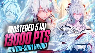 HIYUKI-LYNAE-CHISA S0R1 SCORES 13K USING 5IAI ROTATION IN NEW MATRIX [WUTHERING WAVES 3.1]
