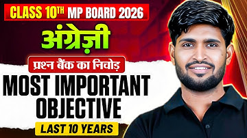 MP Board Class 10th English | Most Important Objective Questions | MCQs | PYQs | Complete Marathon
