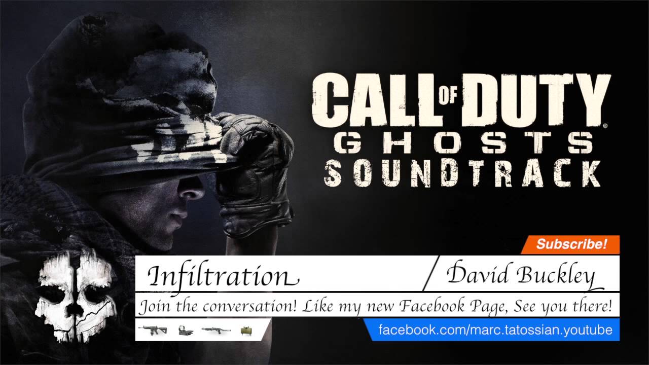 Call of Duty Ghosts Soundtrack: Infiltration