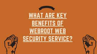 How Webroot Web Security Service Secure Your Network