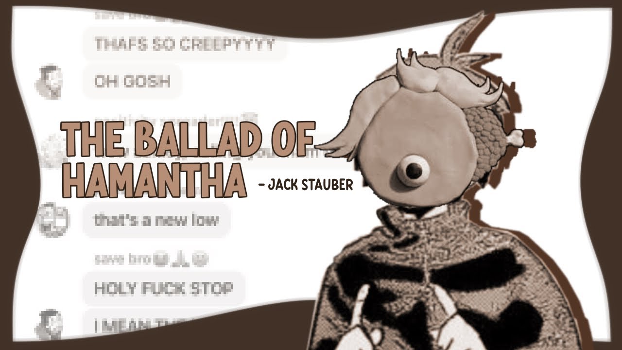 The Ballad of Hamantha — Jack Stauber || YAMAGUCHI ANGST || Haikyuu Texts