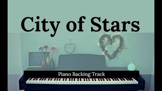 City Of Stars: LA LA LAND (Piano accompaniment / Backing / Karaoke track)