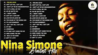 The Very Best of Nina Simone  - Nina Simone  Greatest Hits Full Album