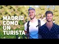 SIENDO UN TURISTA EN MI CIUDAD: MADRID | ft. Barrett Pall