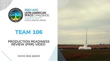 Production Readiness Review - Team 106 - 2022 LASC