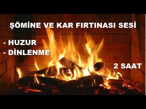 Şömine Ateşi ve Kar Fırtınası Sesi - Dinlendirici ( 2 Saat )