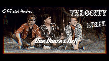 ONE DANCE - ROUND2HELL VELOCITY EDITE | R2h Status | R2hEdite | Round2hell Status | One Dance