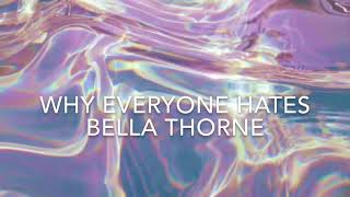 Why everyone hates Bella Thorne