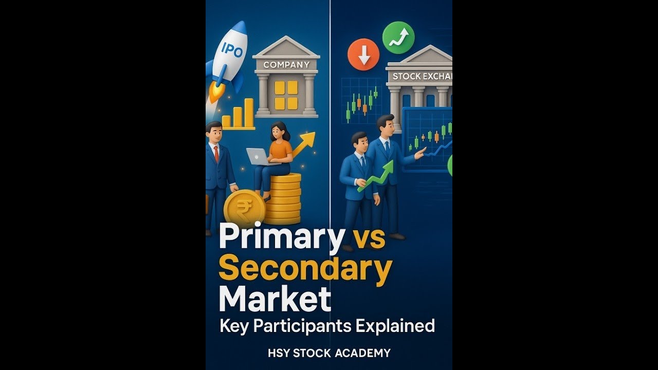 Primary Market vs Secondary Market Key Participants Explained Stock ...