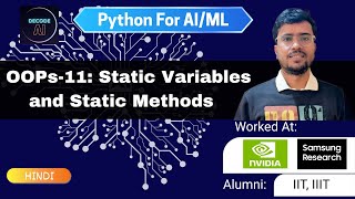 1.10.11 Static Variables and Static Methods in Python | Static Vs Class Vs Instance Methods | Hindi