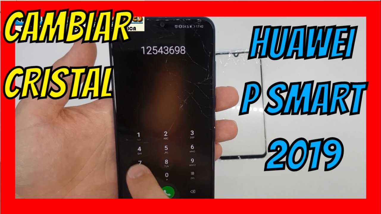 ✅ Reparar Cambiar CRISTAL Tactil / HUAWEI P Smart 2019 POT-LX1