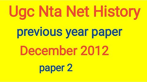 Ugc net History Dec. 2012 paper-2
