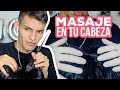 ASMR dormir - Te hago un masaje relajante en tu cabecita - Sonidos 3D