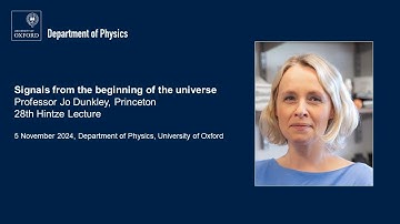 28th Hintze lecture: Signals from the beginning of the universe
