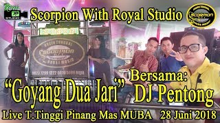 Download Lagu 📀 Goyang Dua Jari - OT Scorpion T.Tinngi Mangsang MUBA (28/06/18) MP3