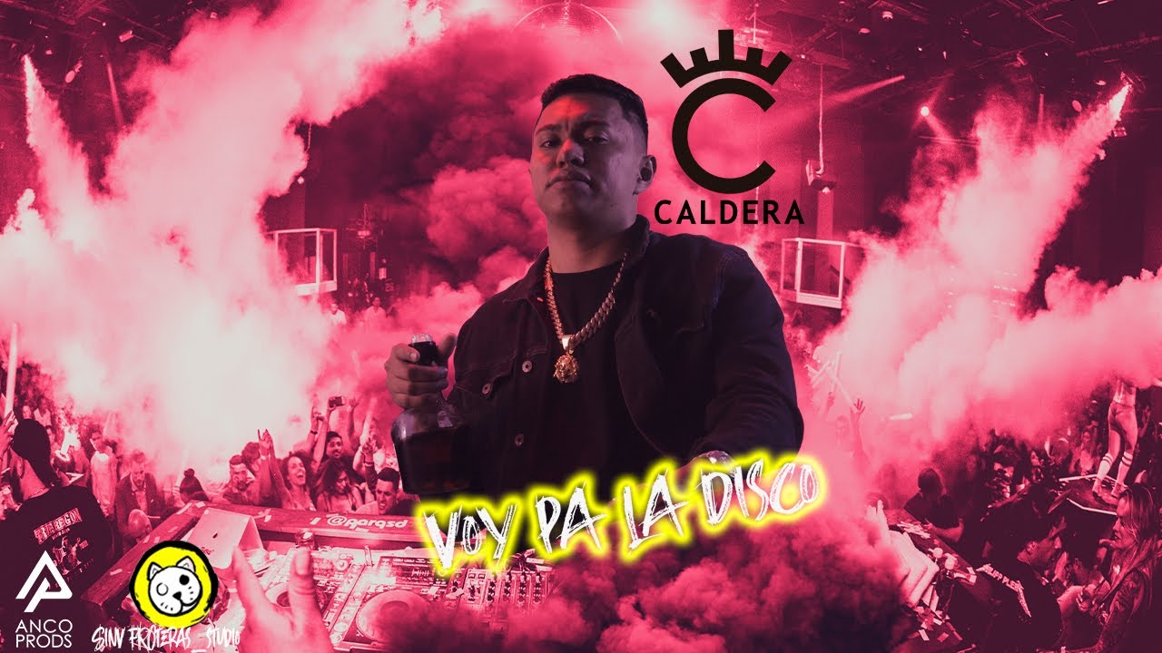 Watch VOY PA' LA DISCO - CALDERA (VIDEO OFICIAL) on YouTube Watch VOY PA' LA DISCO - CALDERA (VIDEO OFICIAL) on YouTube