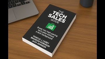 The Tech Sales Guide (Short) - How To Make Six Figures in Tech Sales With No Degree!