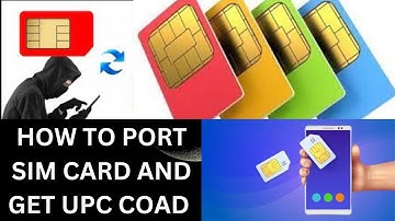 how to port sim card and get UPC code