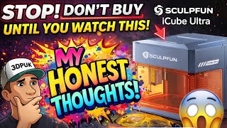 Sculpfun icube Ultra 12w diode / 1.2w IR laser my thoughts