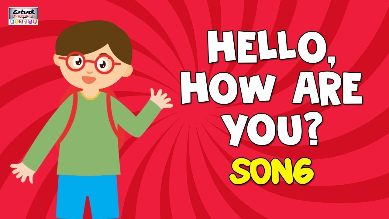 Английскую песню хеллоу. Песенка hello hello how are you. How are you Song. How are you Song for Kids. Simple Song hello how are you.