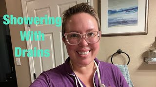Showering with Drains | Breast Cancer Journey 💕