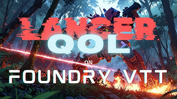 Lancer QoL module for Foundry VTT