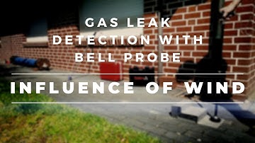 Gas leak detection with bell probe - best practice