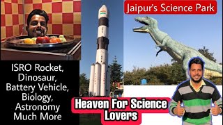 Science Park Jaipur | Detailed Video | Jaipur se hai