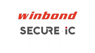 Winbond and Secure-IC in Partnership for Embedded Cybersecurity