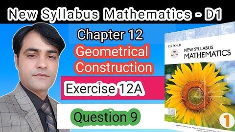 Exercise 12A Question no 9 II Oxford New Syllabus Mathematics ||Chapter 12|| D1 Solutions | O-levels