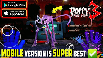 Poppy Playtime Chapter 3 Mobile Android - Gameplay, Walkthrough Part 2 Full Game, Toy Factory