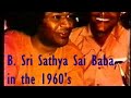 Oldest documentary of sri sathya sai baba a glimpse into the divine mission rare