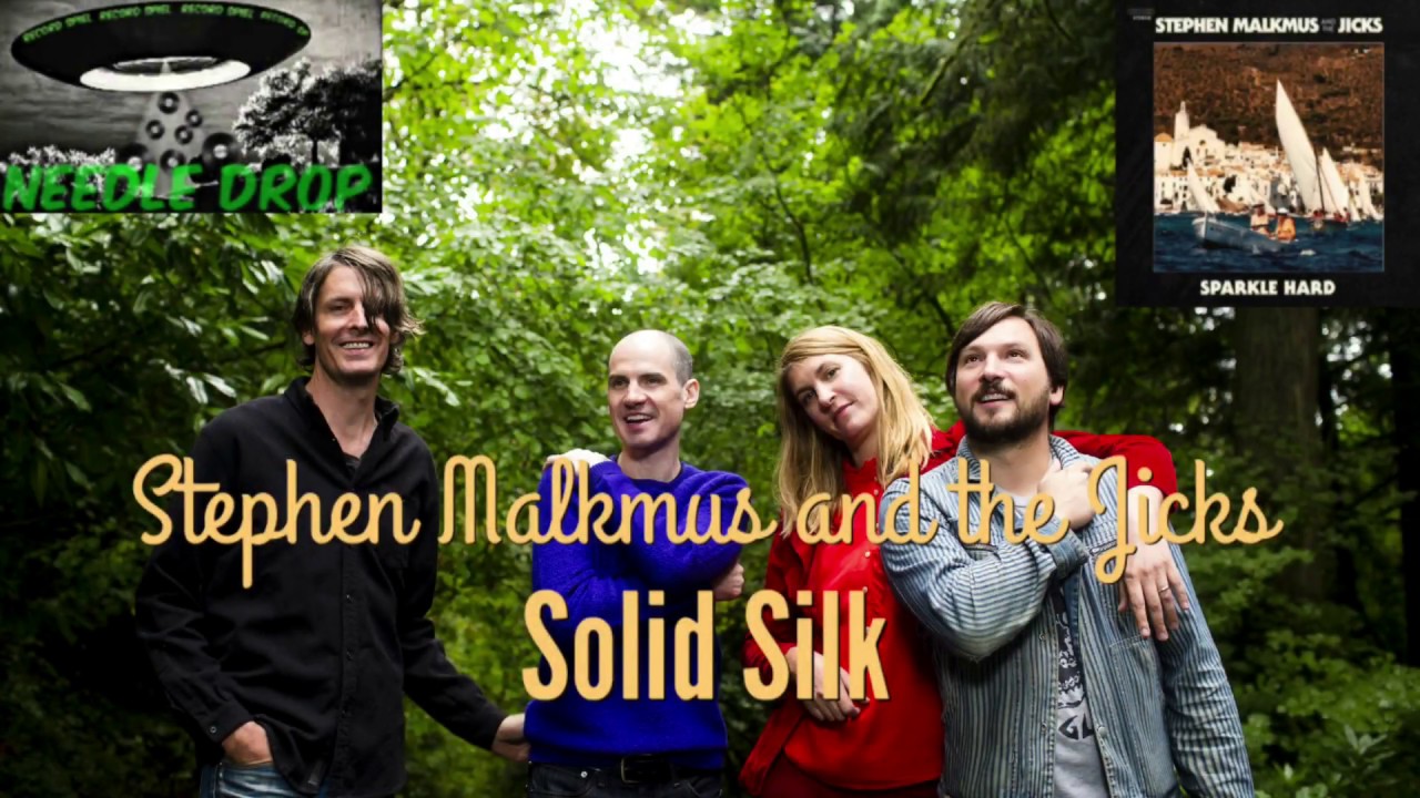 Stephen Malkmus and the Jicks - Solid Silk ( from their album Sparkle Hard )