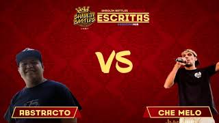 ?? ABSTRACTO vs CHE MELO | SHAOLIN BATTLES VENEZUELA ?? (FORMATO ESCRITAS)