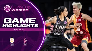 Galatasaray Cagdas Factoring v LDLC ASVEL Feminin | Final Game 2 Highlights | EuroCup Women 2022