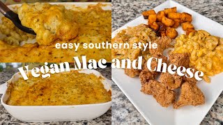 The EASIEST Southern Baked Vegan Mac and Cheese | how to melt vegan cheese | vegan soul food