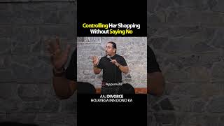 Best Way to Control her shopping By Appurv Gupta aka GuptaJi
