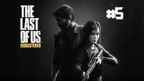 (PS4) The Last of Us Remastered - Gameplay Walkthrough Part 5 -Teleporting Clickers
